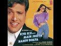 Suno Miya Suno Audio Kyon Kii Main Jhuth Nahin Bolta Govinda