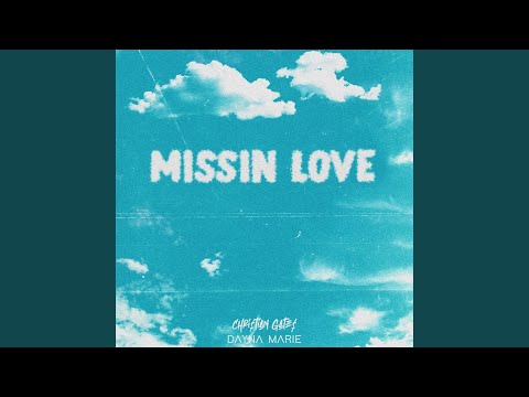 Missin' Love