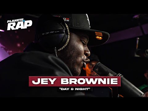 Jey Brownie - Day & Night #PlanèteRap
