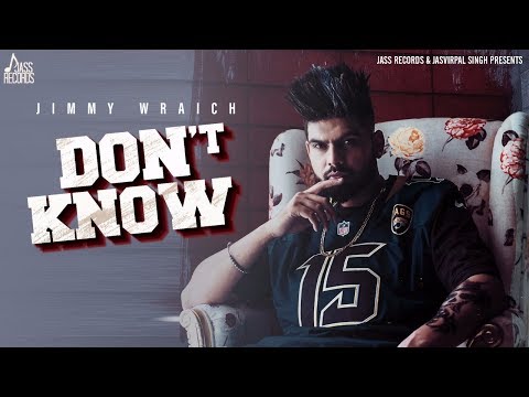 Don't Know — watch video