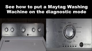 Maytag Washing Machine: How to Enter Diagnostic Mode and Check Error Codes