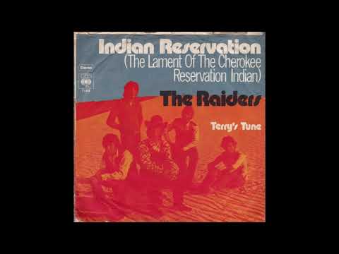 Indian Reservation (The Lament of the Cherokee Reservation Indian) - The Raiders (1971)