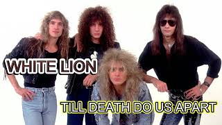 Download lagu WHITE LION - TILL DEATH DO US PART ( REMASTERED ) mp3 Download lagu WHITE LION - TILL DEATH DO US PART ( REMASTERED ) mp3