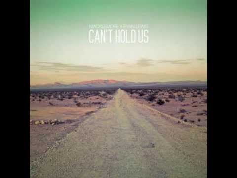 MACKLEMORE & RYAN LEWIS - CAN'T  HOLD US FT. RAY DALTON