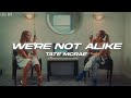 Tate McRae We Re Not Alike Lyrics