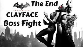 preview picture of video 'Batman Arkham City - CLAYFACE Boss Fight - The End Gameplay Walkthrough PC/HD'
