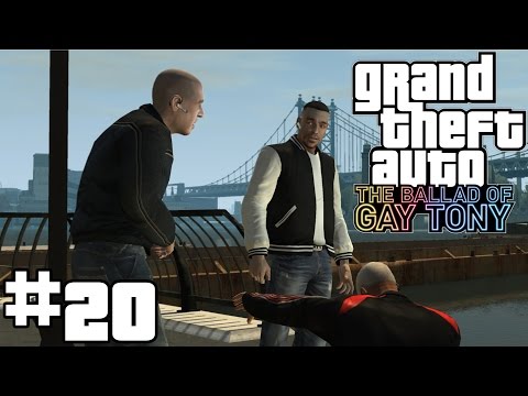 GTA: The Ballad of Gay Tony - Part 20 | Playthrough