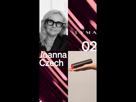 #02 - Joanna Czech - LYMA  - The Power Women Series