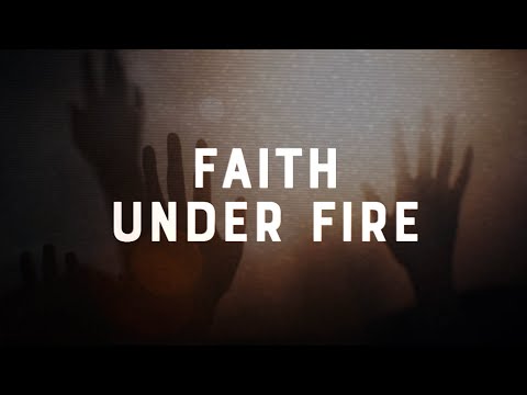 Faith Under Fire | Faith vs. Culture