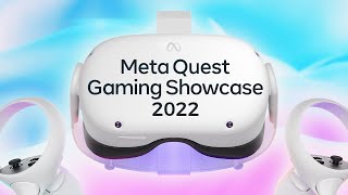 Meta Quest Gaming Showcase Livestream 2022
