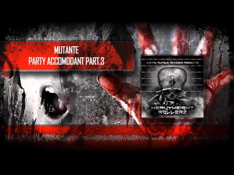 Dj Mutante - Party Accommodant Part. 3