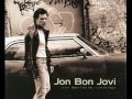 Jon Bon Jovi - Janie, Don't Take Your Love to Town