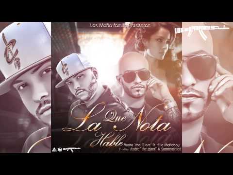 Elio MafiaBoy Ft. Andre The Giant - Que La Nota Hable