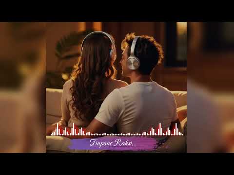 Tinpane Rakshi (Lofi)_ Anju Panta & Paresh Rai -New Purbeli Song