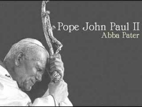 Pope John Paul II - Abba Pater