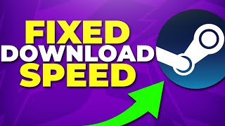 Fix Steam Games Slow Download Speed - Download Faster