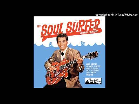 Johnny Fortune – "Chinese Surfer" (1963)