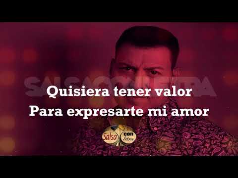 Falta de valor - Domingo Quiñones+letra (Salsa Con Letra) HQ