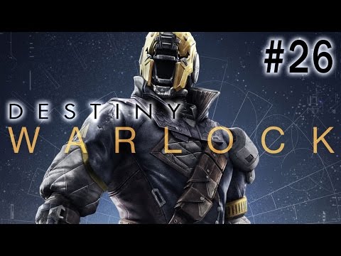 Destiny | Let's Play | Zydron, Gate Lord! [Ep 26]