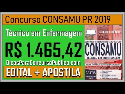 Apostila CONSAMU PR 2019 - Técnico em Enfermagem - Edital Concurso CONSAMU PR 2019