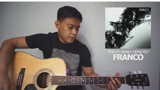 Franco - For My Dearly Departed (CoverLyricSeries)