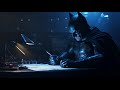 Work & Study with Batman 🦇 Deep Ambient Music for High Levels of Productivity and Flow State