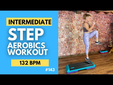 30 Minute Intermediate Step Aerobics Workout | 132BPM - Easy to Follow |