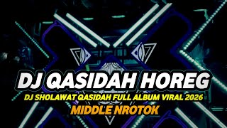 Download lagu DJ QASIDAH FULL ALBUM VIRAL 2025 FULL BASS HOREG MIDDLE NROTOK BEDIL NULUP mp3