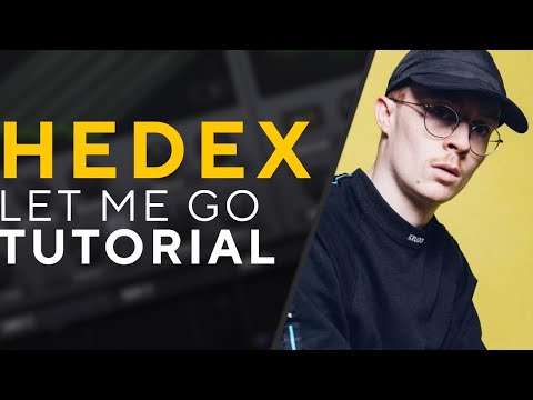 How To Make BASSES Like HEDEX - LET ME GO | Serum Tutorial