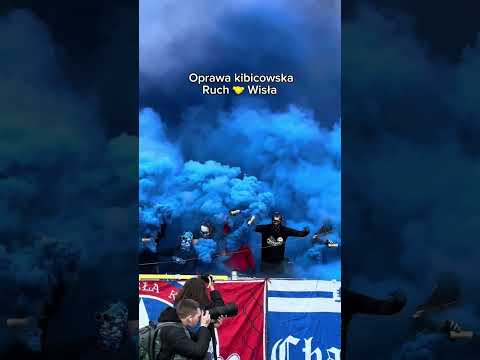 Oprawa kibicowska Ruch - Wisła