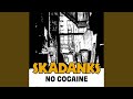 No Cocaine