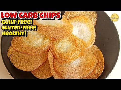 GUILT-FREE CHIPS! GLUTEN-FREE, HEALTHY CHIPS! LOW CARB RECIPE/SNACK RECIPE