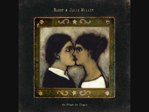What You Gonna Do Leroy  - Buddy and Julie Miller (feat.Robert Plant)