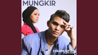 Download lagu Mungkir (feat. Aufa Hanie) mp3