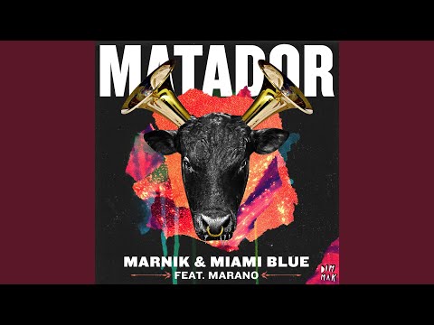 Matador (feat. Marano)