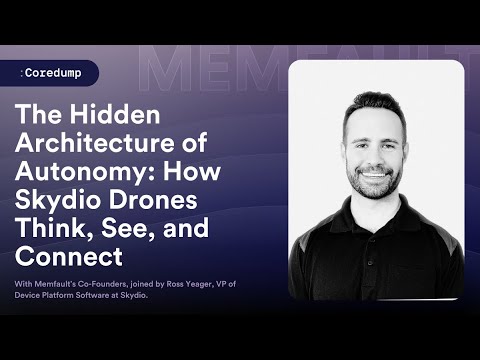 Preview thumbnail for Coredump #020: Hidden Architecture of Autonomy at Skydio