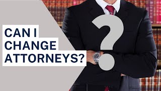 preview picture of video 'Can I Change Personal Injury Attorneys? | Rancho Cucamonga Personal Injury Attorney'