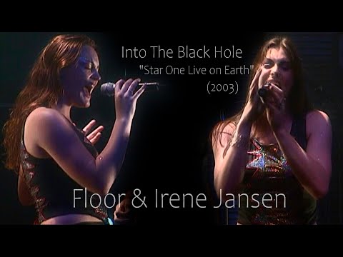 Floor & Irene Jansen - Into The Black Hole "Star One Live on Earth" (2003) Remastered