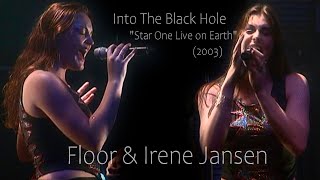 Floor e Irene Jansen - Into The Black Hole "Star One Live on Earth" 2003 Remastered