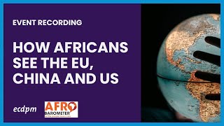 How do Africans perceive the rest of the world?