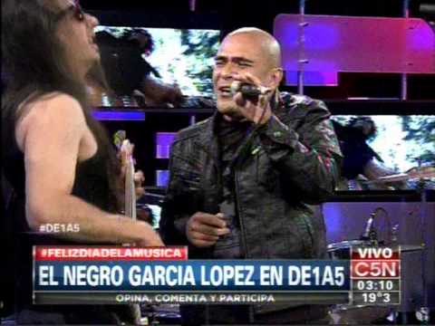 C5N - MUSICA EN VIVO: EL NEGRO GARCIA LOPEZ EN DE 1 A 5