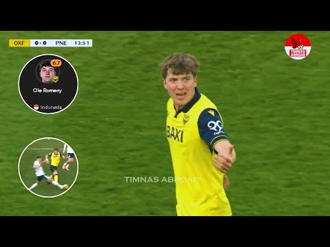 Ole Romeny Starter! Main 63 Menit & Lepas 2 Shoot on Target | Oxford United vs Preston North End