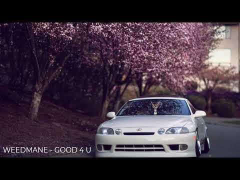 WEEDMANE - GOOD 4 U