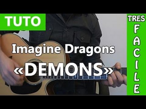 Imagine Dragons - Demons - Tab & Tuto Guitare ( Facile )