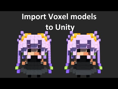 Import Voxel models to Unity