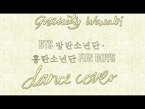 BTS 방탄소년단 - 흥탄소년단 Fun Boys (Dance Cover)
