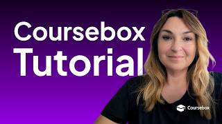 Coursebox完全チュートリアル：Courseboxを使って数分でオンラインコースを作成する方法