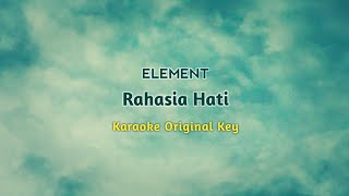 Download lagu ELEMENT RAHASIA HATI KARAOKE VERSION ORIGINAL KEY... mp3
