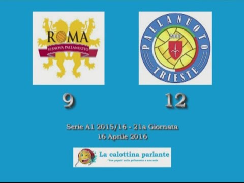 HILites Serie A1 2015/16 (21° Giornata) - Roma Vis Nova vs. Pallanuoto Trieste 9-12