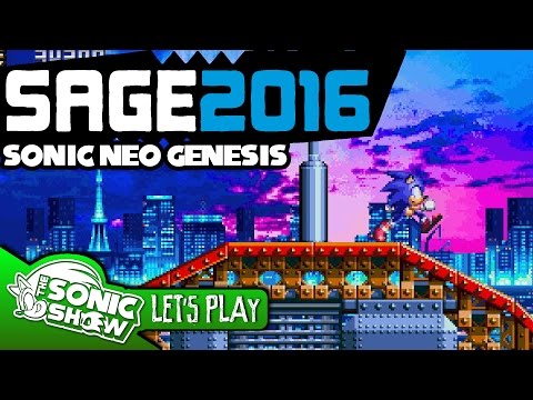 SAGE 2016 - Sonic Neo Genesis